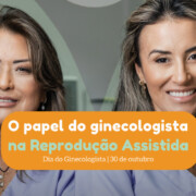 dia do ginecologista - clinifert clinica reproducao humana - florianopolis